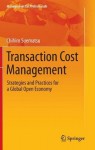 Transaction Cost Management