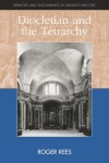 Diocletian and the Tetrarchy