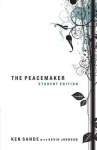 Peacemaker – Handling Conflict without Fighting Back or Running Away