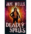 Deadly Spells