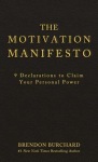 Motivation Manifesto