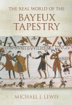 Real World of the Bayeux Tapestry