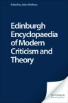 Edinburgh Encyclopaedia of Modern Criticism and Theory