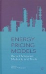 Energy Pricing Models