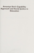 Amartya Sen's Capability Approach and Social Justice in Education