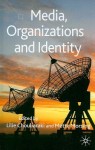 Media, Organizations and Identity