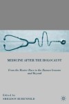 Medicine after the Holocaust