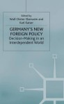Germany's New Foreign Policy