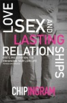 Love, Sex, and Lasting Relationships – God`s Prescription for Enhancing Your Love Life