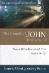 Gospel of John – Those Who Received Him (John 9–12)