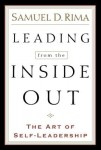 Leading from the Inside Out – The Art of Self–Leadership