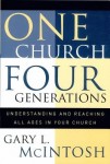 One Church, Four Generations – Understanding and Reaching All Ages in Your Church