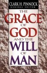 Grace of God and the Will of Man