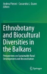 Ethnobotany and Biocultural Diversities in the Balkans