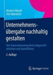 Unternehmensubergabe nachhaltig gestalten