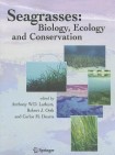 Seagrasses: Biology, Ecology and Conservation