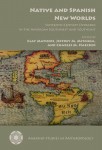 Native and Spanish New Worlds
