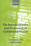 Representation and Processing of Compound Words