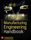 Manufacturing Engineering Handbook, Second Edition