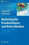Marketing fur Krankenhauser und Reha-Kliniken