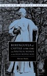 Berenguela of Castile (1180-1246) and Political Women in the High Middle Ages