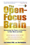 Open-Focus Brain