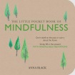 Little Pocket Book of Mindfulness