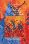 Canadian Cultural Exchange / Echanges Culturels Au Canada