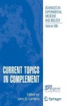 Current Topics in Complement