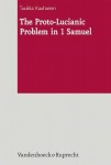 Proto-Lucianic Problem in 1 Samuel
