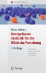 Kurzgefasste Statistik fur die klinische Forschung