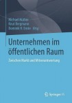 Unternehmen im offentlichen Raum