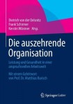 Die auszehrende Organisation