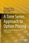 Time Series Approach to Option Pricing