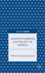 Japan’s Foreign Aid Policy in Africa