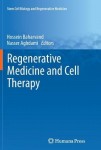 Regenerative Medicine and Cell Therapy