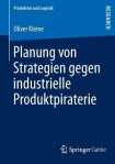 Planung von Strategien gegen industrielle Produktpiraterie