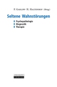 Seltene Wahnstorungen