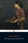 Kreutzer Sonata and Other Stories: New Translation