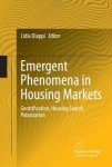 Emergent Phenomena in Housing Markets