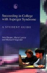 Succeeding in College with Asperger Syndrome