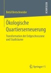 Okologische Quartierserneuerung