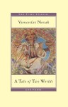Tale of Two Worlds