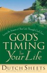 God`s Timing for Your Life