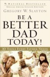 Be a Better Dad Today! – 10 Tools Every Father Needs