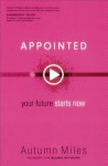 Appointed – Your Future Starts Now
