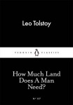 How Much Land Does A Man Need?