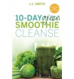 10-Day Green Smoothie Cleanse