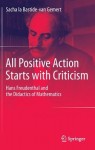All Positive Action Starts with Criticism