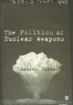 Politics of Nuclear Weapons